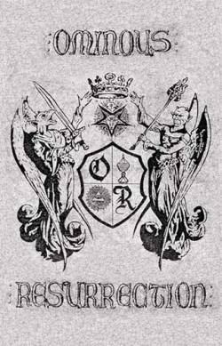 Ominous Resurrection : Ominous Resurrection